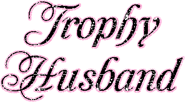 Trophy Husband